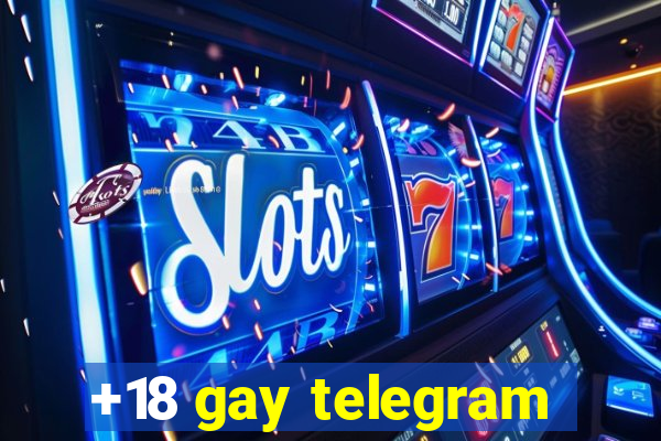 +18 gay telegram